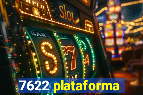 7622 plataforma